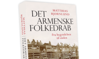Bog "Det armenske folkedrab - fra begyndelsen til enden" af Matthias Bjørnlund