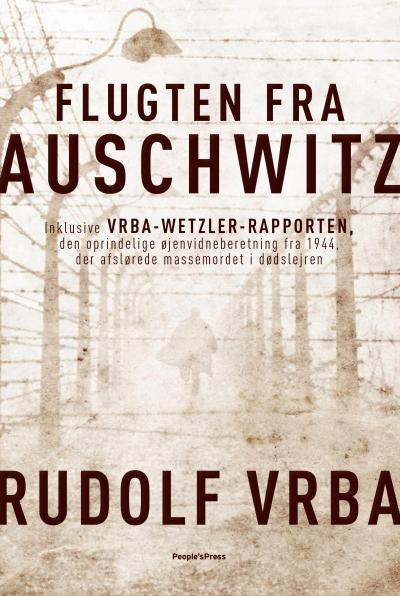 Flugten fra Auschwitz © People'sPress