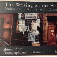 Cover fra bogen "The writing on the wall - projections in Berlin's Jewish quarters. Shimon Attie, photographs and installations"